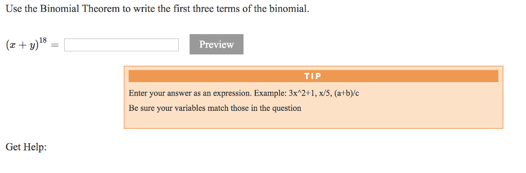 Solved Use the Binomial Theorem to write the first three | Chegg.com