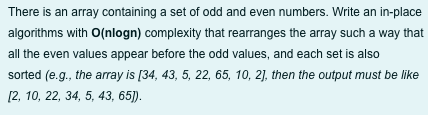 Solved There is an array containing a set of odd and even | Chegg.com