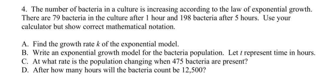Solved 4. The number of bacteria in a culture is increasing | Chegg.com