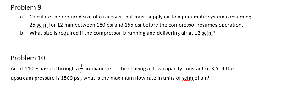Solved Problem 9 a. Calculate the required size of a | Chegg.com