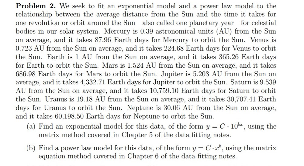 Solved Problem 2. We seek to fit an exponential model and a | Chegg.com