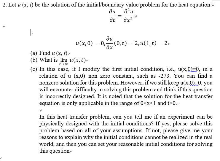 Solved 2. Let u (x, t) be the solution of the | Chegg.com