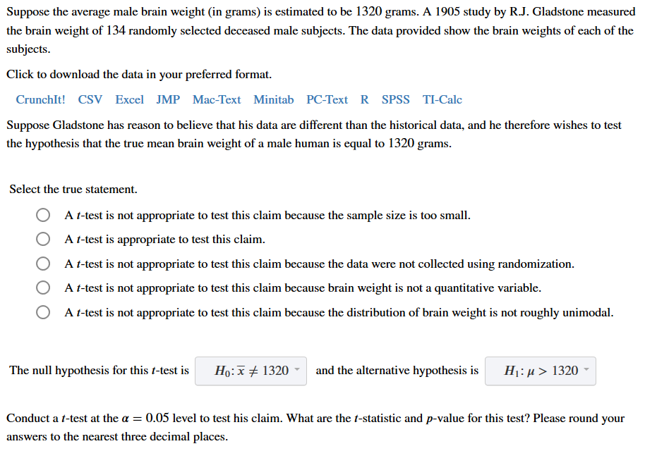 Solved Suppose the average male brain weight (in grams) is | Chegg.com