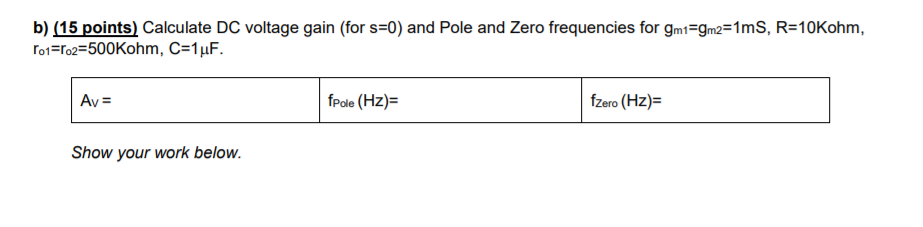 Problem 2 (30 points) A CS amplifier shown in figure | Chegg.com