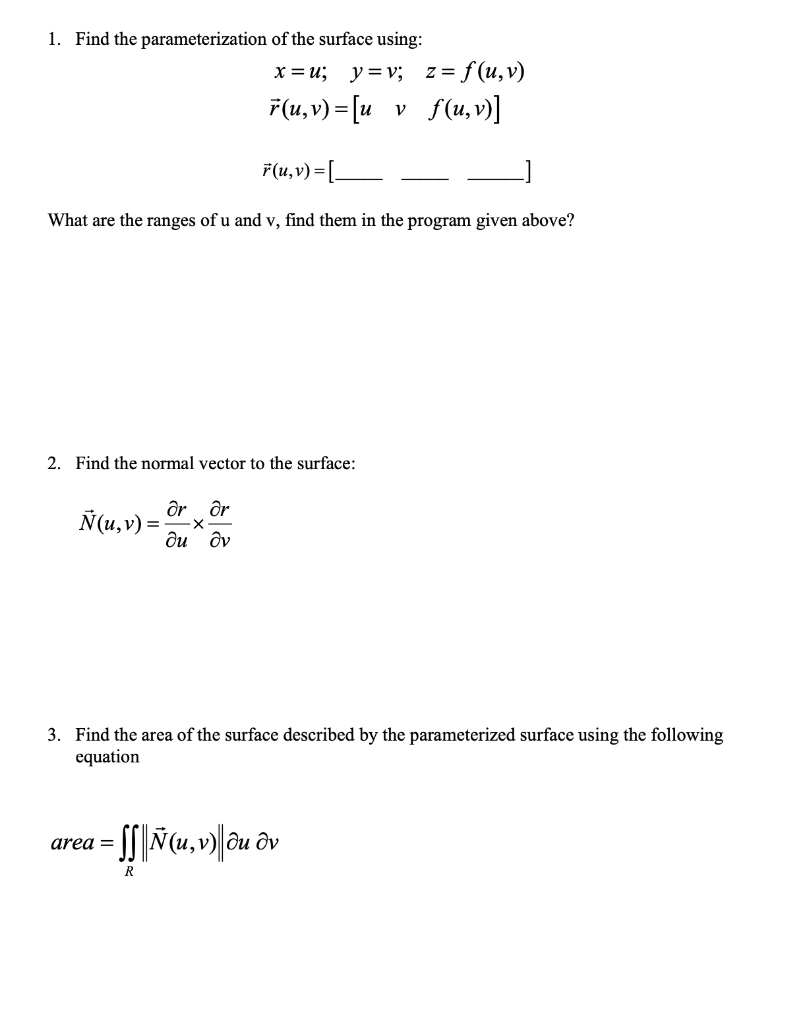 Solved 1 Find The Parameterization Of The Surface Using Chegg Com