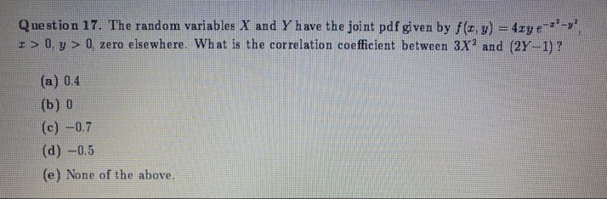 Solved Question 17. The random variables X and Y have the | Chegg.com