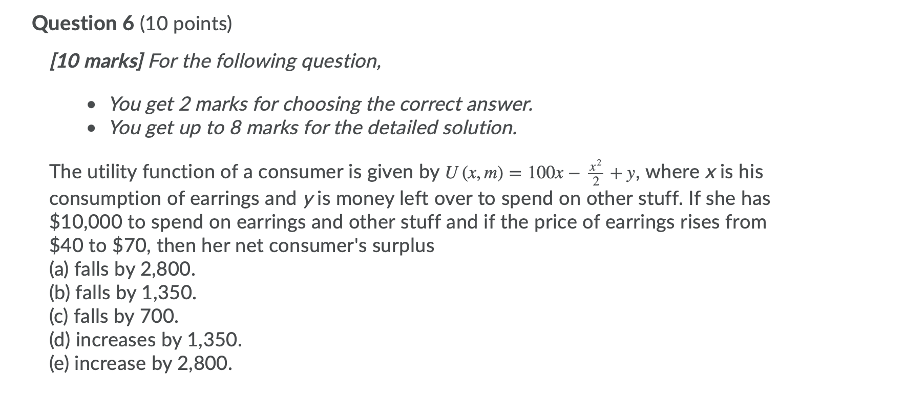 Solved Question 6 (10 points) [10 marks] For the following | Chegg.com