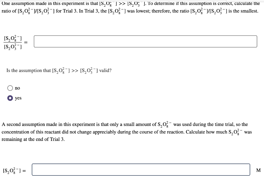 Une assumption made in this experiment is that | Chegg.com