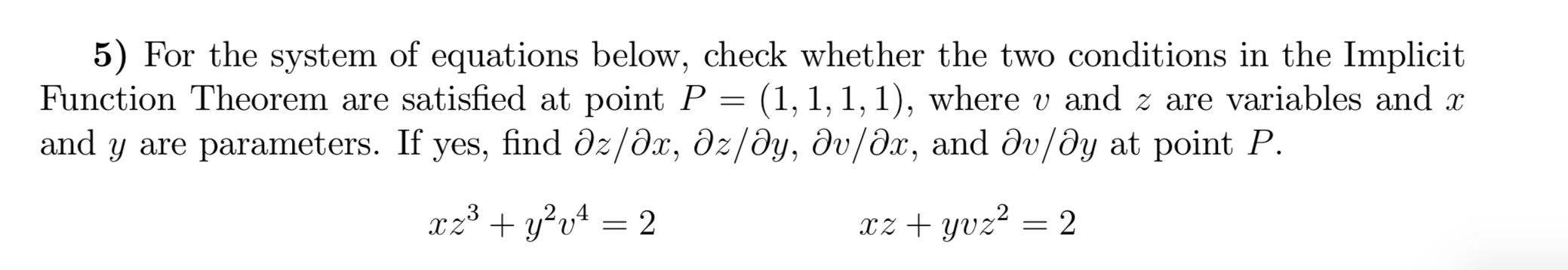 Solved 5) For the system of equations below, check whether | Chegg.com