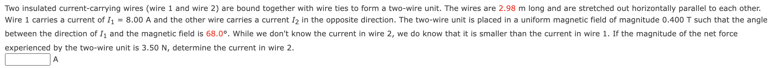 Solved Two insulated current-carrying wires (wire 1 and wire | Chegg.com