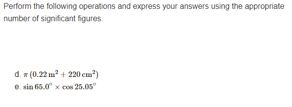 Solved Perform the following operations and express your | Chegg.com