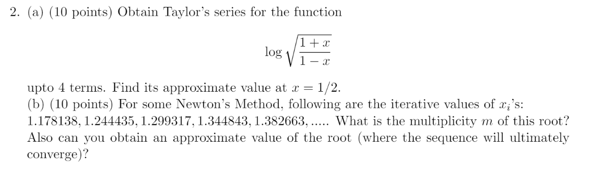 Solved 2 A 10 Points Obtain Taylor S Series For The Chegg Com