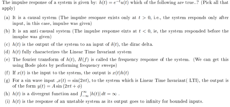 Solved The impulse response of a system is given by: h(t) = | Chegg.com