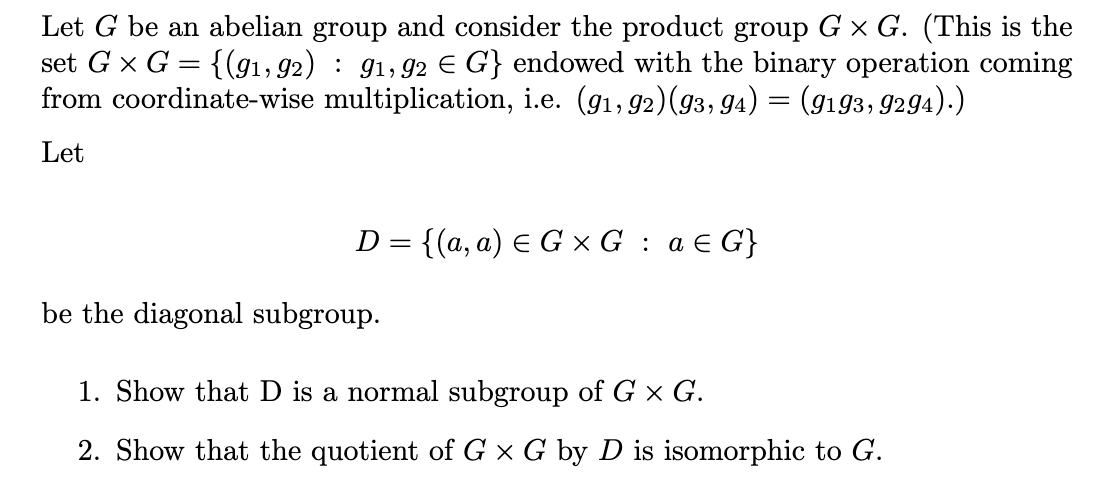 Solved Let G Be An Abelian Group And Consider The Product | Chegg.com