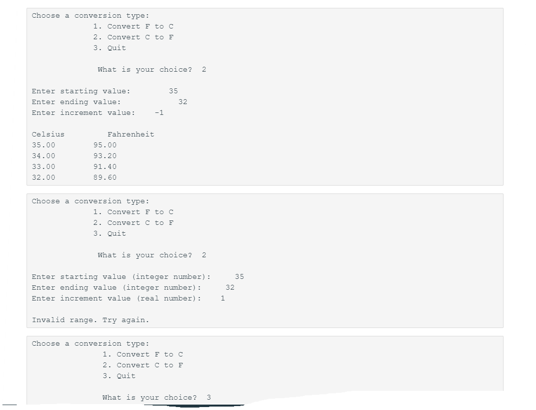 Solved Write a program that first asks the user which | Chegg.com