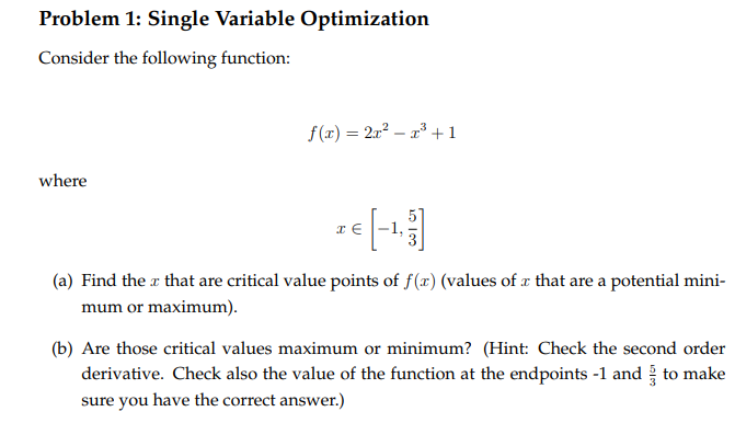 Problem 1: Single Variable Optimization Consider the | Chegg.com