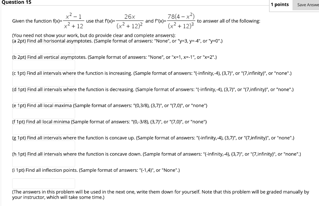 Solved Question 15 1 points Save Answe 26x 78(4 – x2) Given | Chegg.com