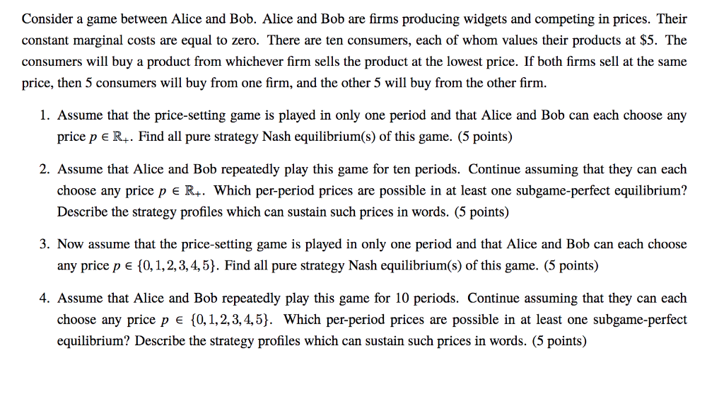 Consider a game between Alice and Bob. Alice and Bob | Chegg.com
