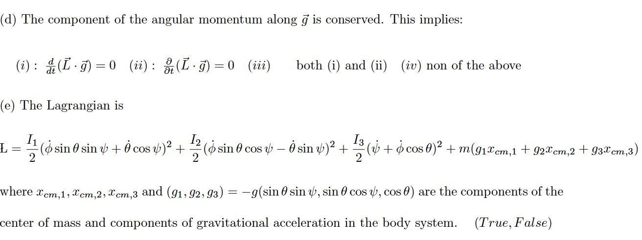Solved (d) The component of the angular momentum along ğ is | Chegg.com