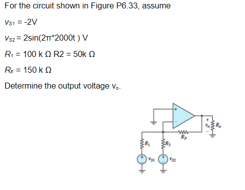 Solved - - For the circuit shown in Figure P6.33, assume VS1 | Chegg.com