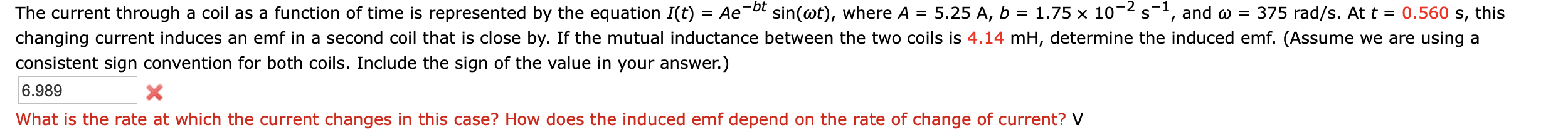Solved The current through a coil as a function of time is | Chegg.com