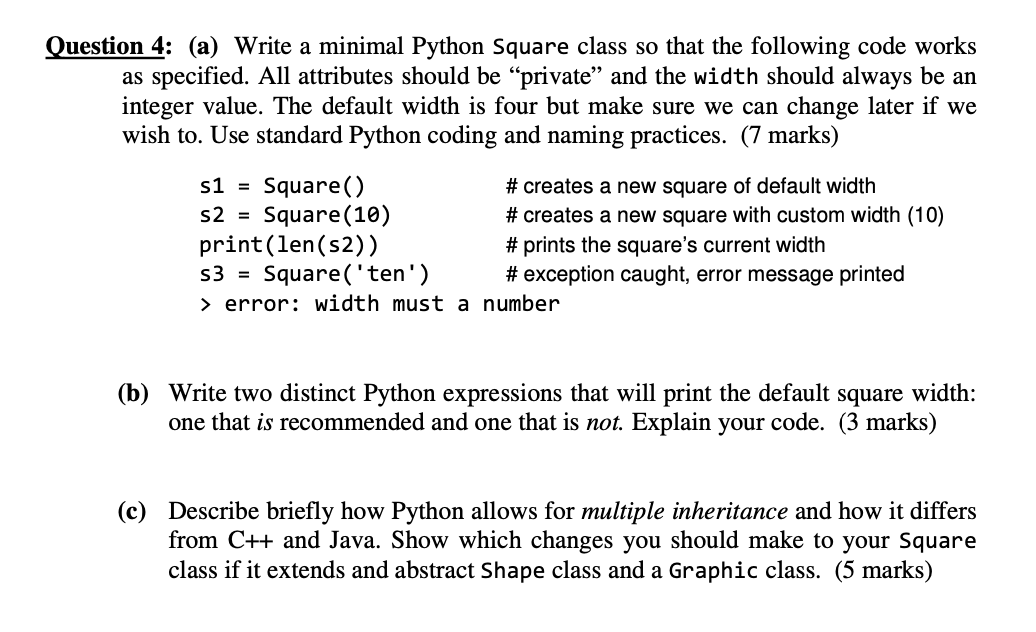 Solved Question 4: (a) Write a minimal Python Square class | Chegg.com