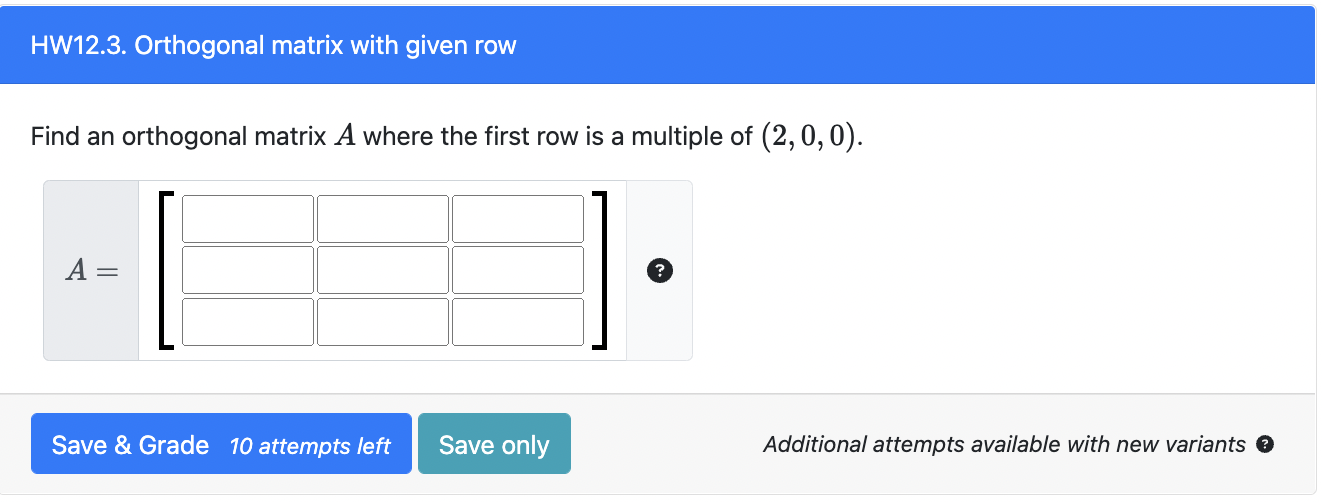 Solved Find an orthogonal matrix A where the first row is a