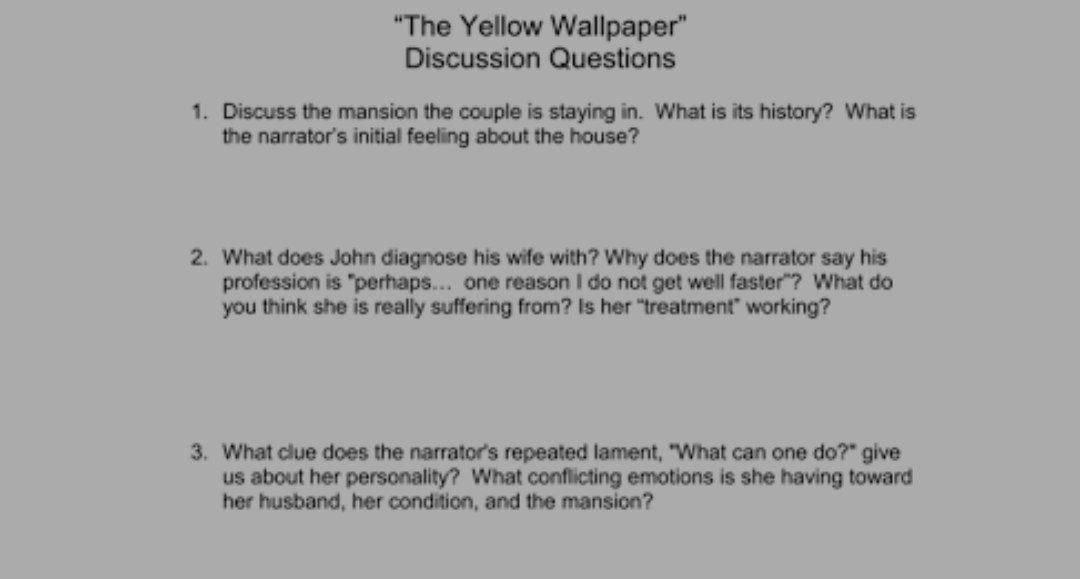 Solved "The Yellow Wallpaper" Discussion Questions 1.