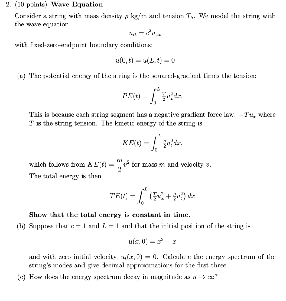 Solved 2 10 Points Wave Equation Consider A String Wit Chegg Com