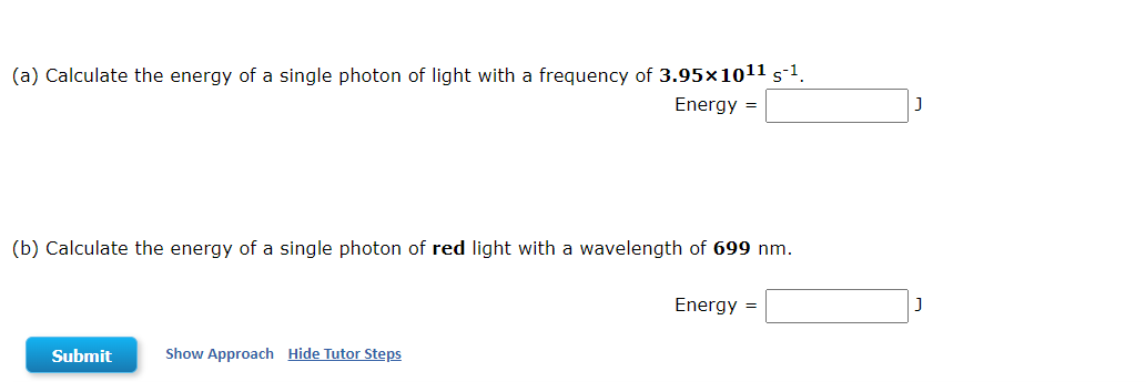 Solved (a) Calculate the energy of a single photon of light | Chegg.com