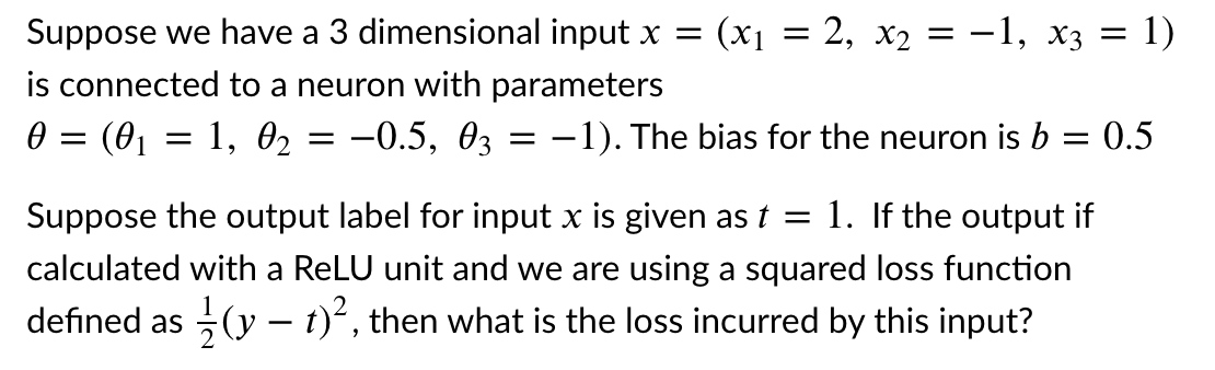 Solved = Suppose we have a 3 dimensional input x = (x1 2, x2 | Chegg.com