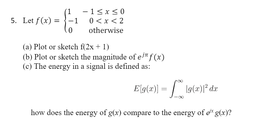 Solved 5 Let F X 1 1 0 1