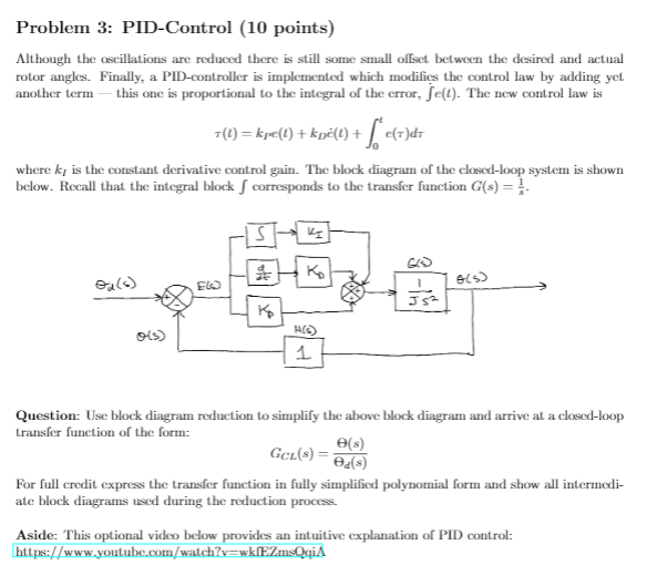 Solved Problem 3: PID-Control (10 points) Although the | Chegg.com