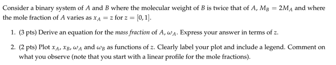 Solved Consider A Binary System Of A And B Where The | Chegg.com