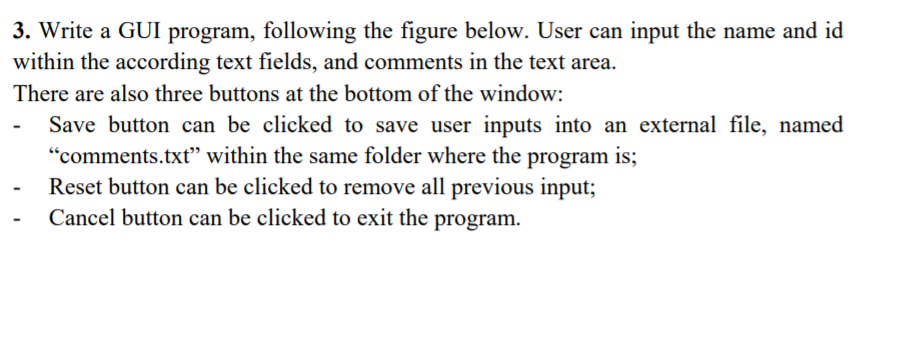Solved 3. Write a GUI program, following the figure below. | Chegg.com