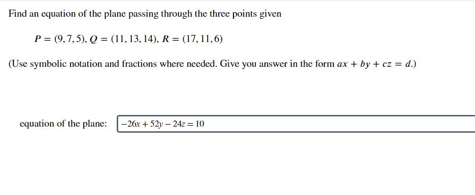 Solved Find An Equation Of The Plane Passing Through The | Chegg.com