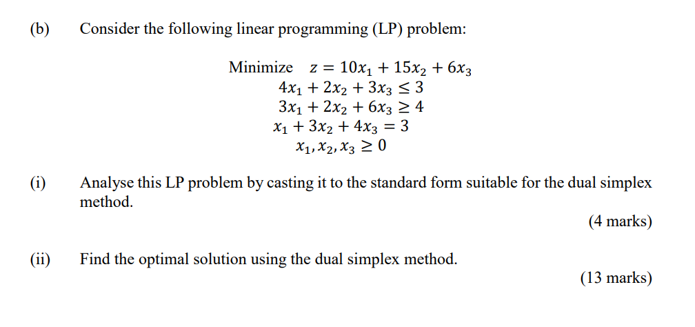 Solved (b ) Consider The Following Linear Programming (LP) | Chegg.com