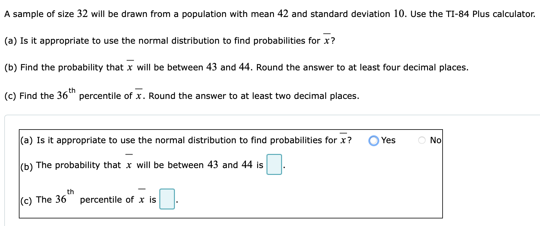 Solved A sample of size 32 will be drawn from a population