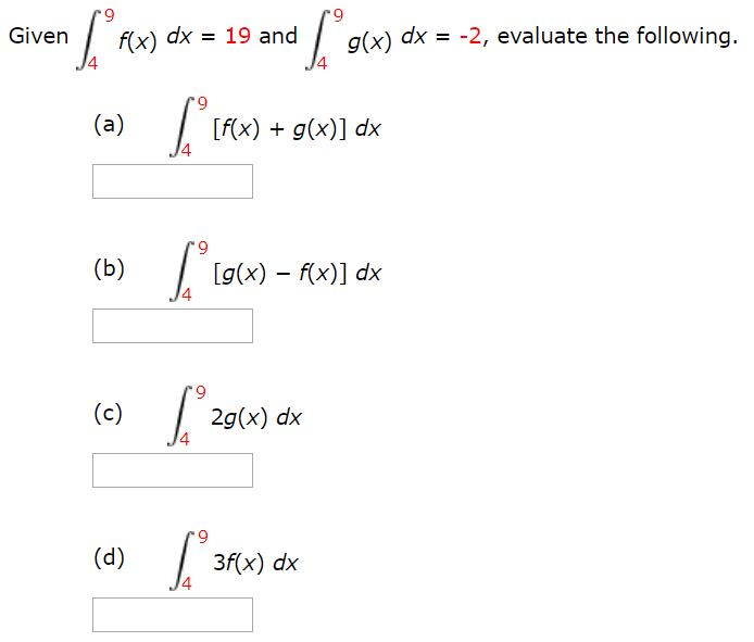 Solved Given f(x) dx = 19 and / g(x) dx =-2, evaluate the | Chegg.com