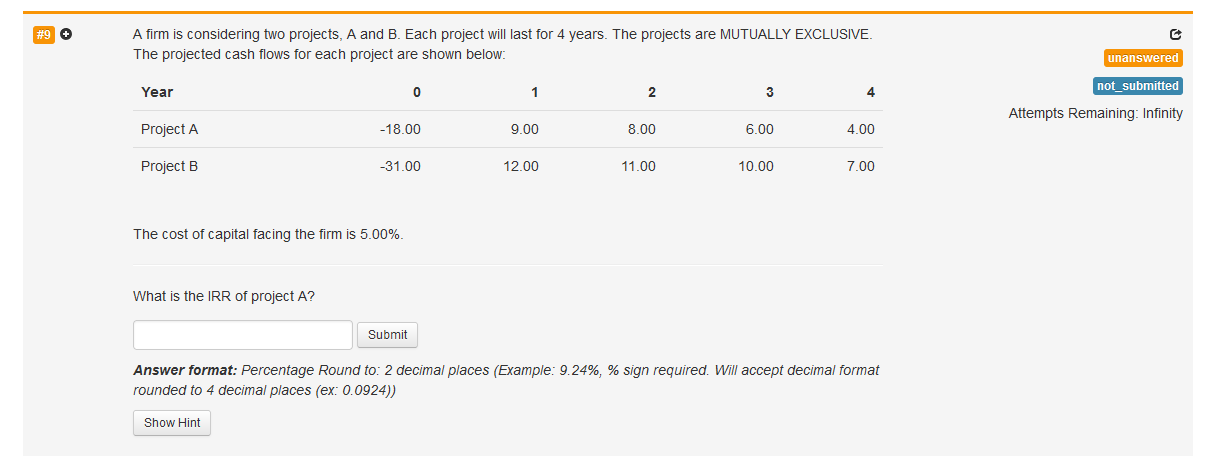 Solved A Firm Is Considering Two Projects, A And B. Each | Chegg.com