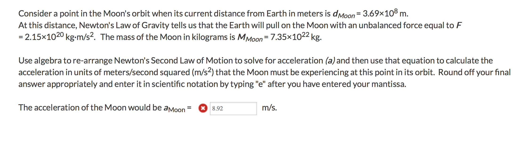 Solved Consider a point in the Moon's orbit when its current | Chegg.com
