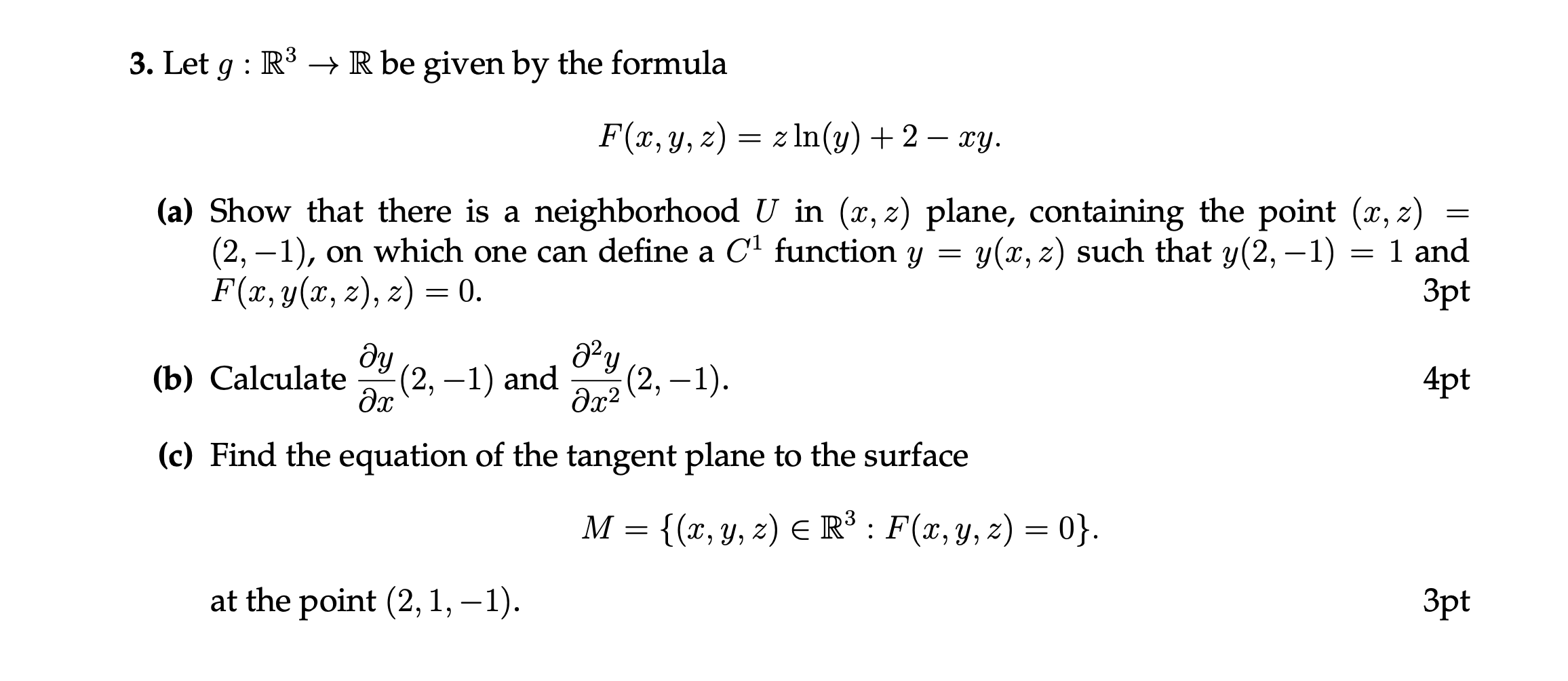 Solved 3 Let G R3 R Be Given By The Formula F X Y Z Chegg Com