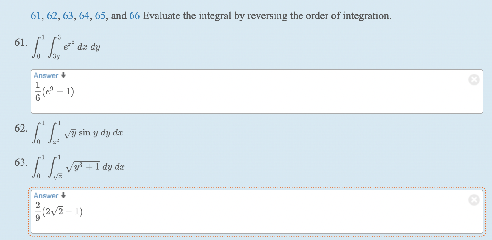Solved 61,62,63,64,65, and 66 Evaluate the integral by | Chegg.com