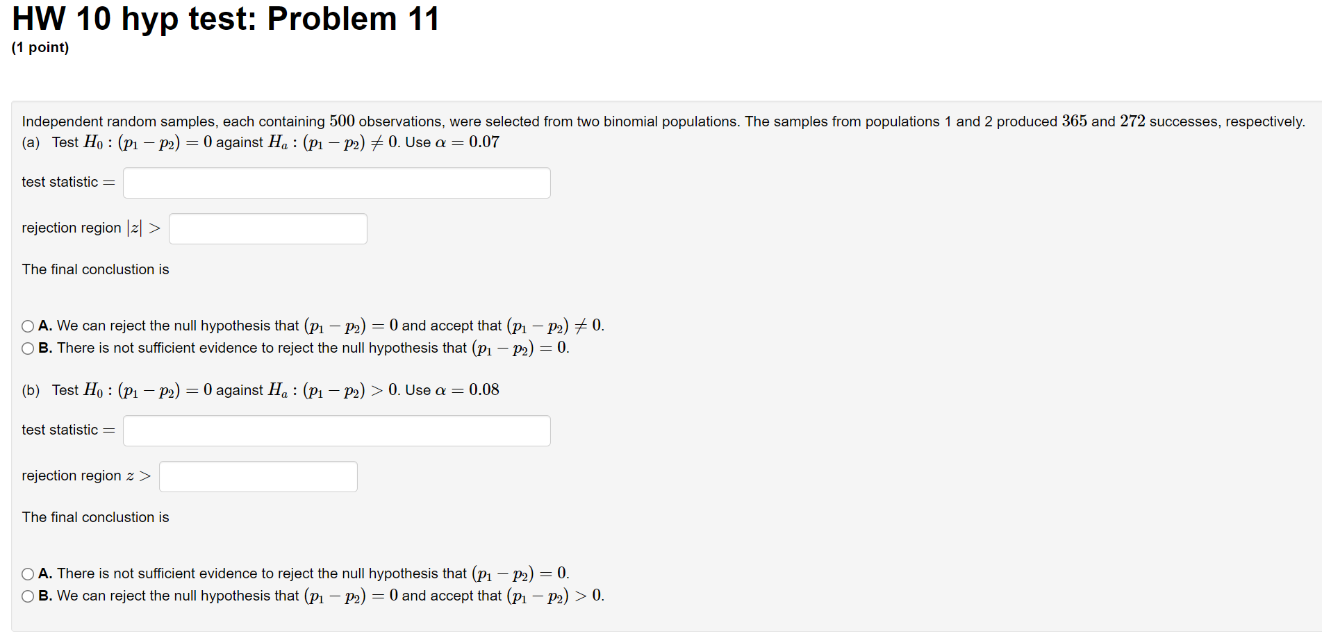 Solved HW 10 hyp test: Problem 11 (1 point) Independent | Chegg.com