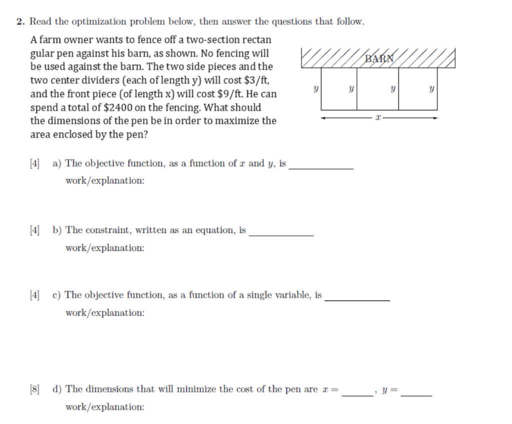 Solved 2. Read the optimization problem below, then answer | Chegg.com