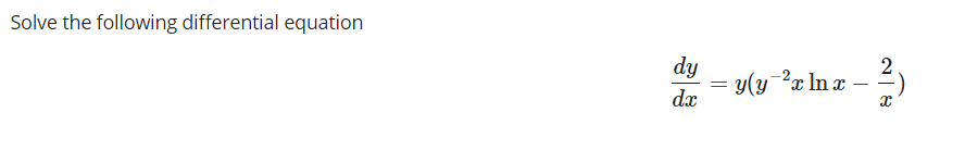 Solved Solve the following differential equation dy dc = | Chegg.com