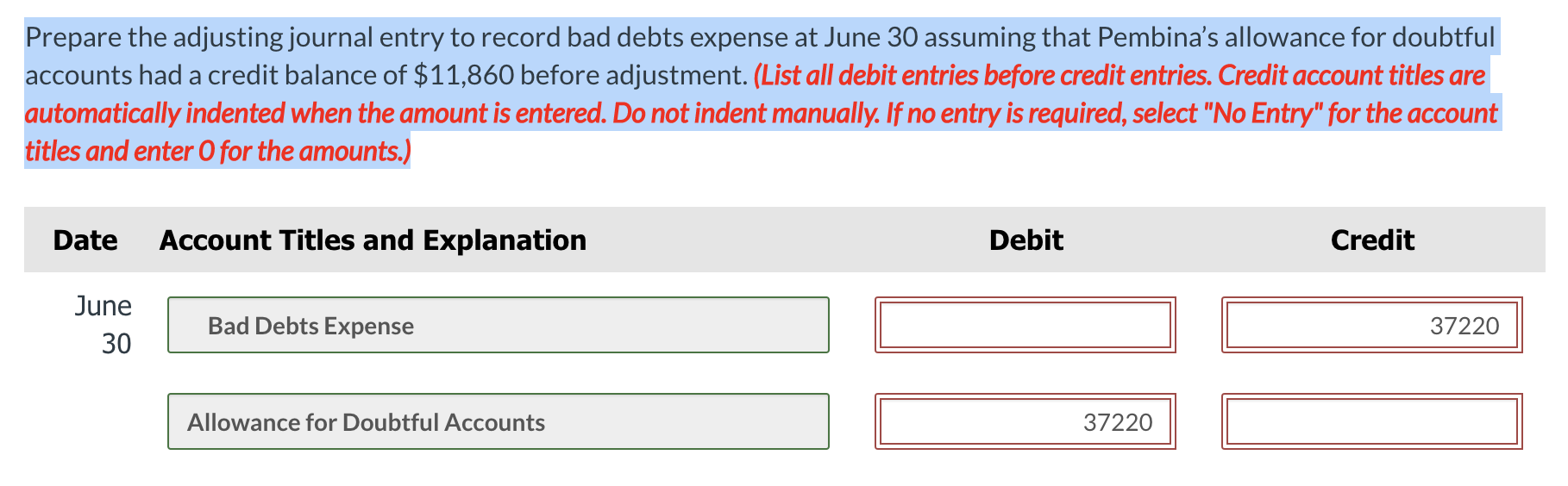 Solved Prepare the adjusting journal entry to record bad | Chegg.com