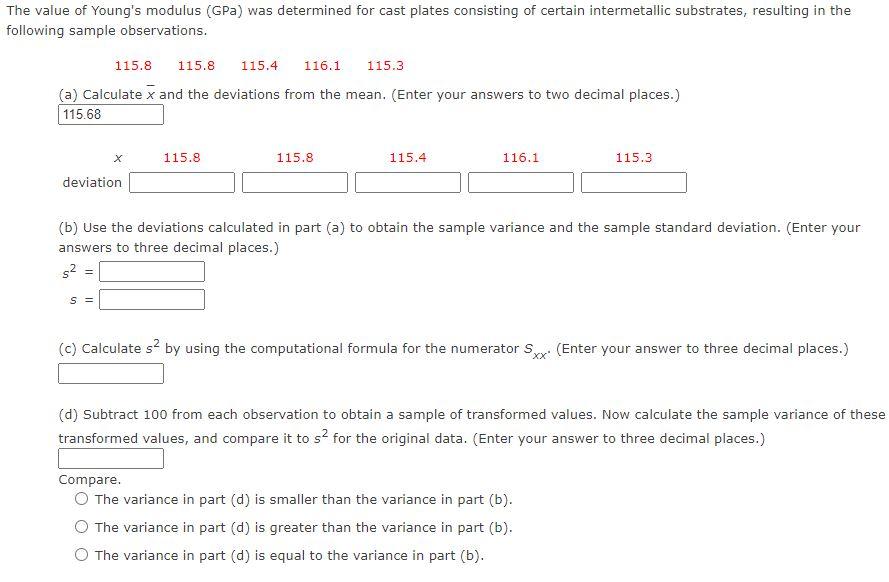 Solved The value of Young's modulus (GPa) was determined for
