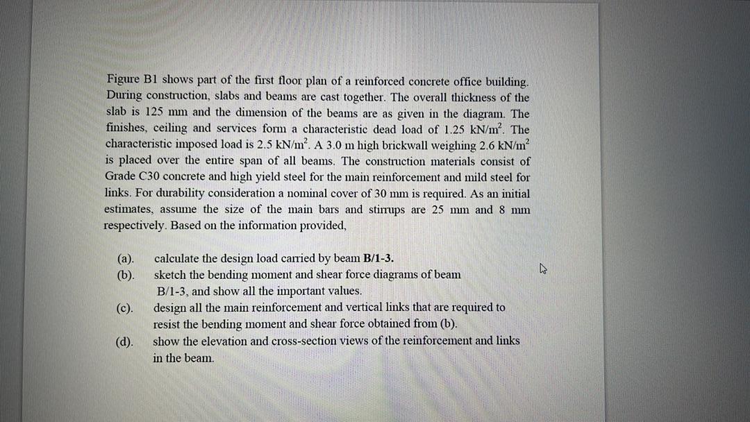 Solved Figure B1 shows part of the first floor plan of a | Chegg.com