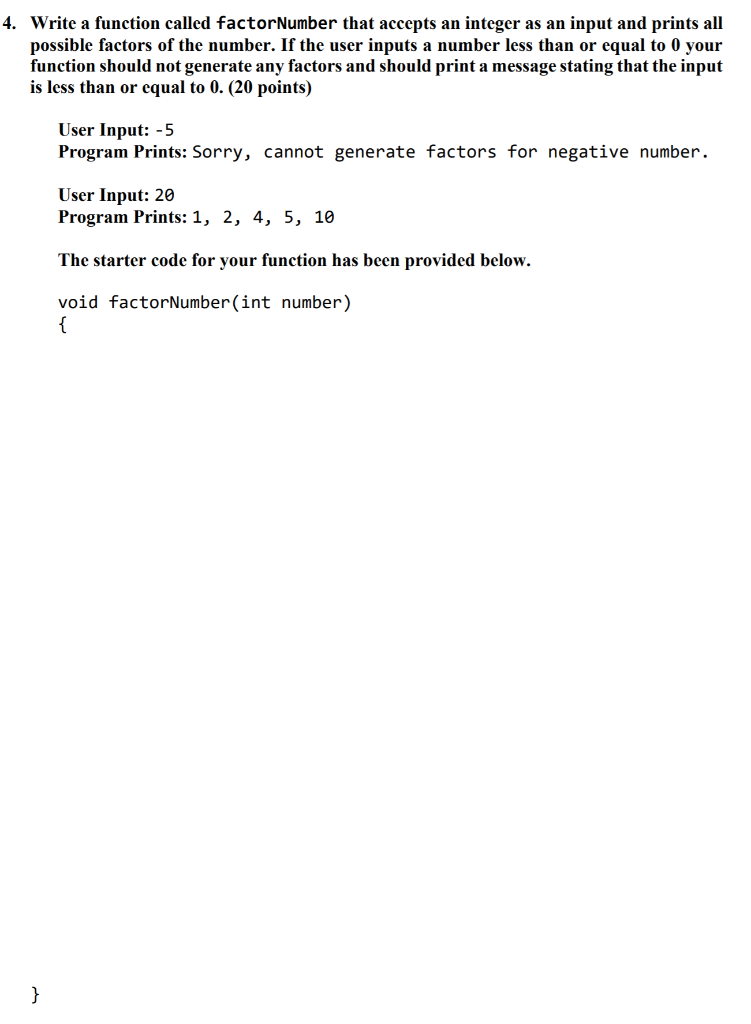 Solved 4. Write a function called factor Number that accepts | Chegg.com
